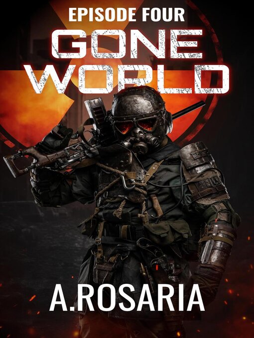 Title details for Gone World by A.Rosaria - Wait list